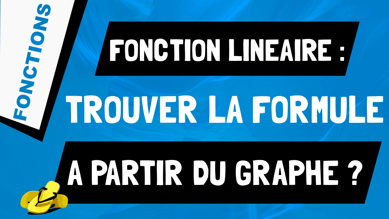 Comment Retrouver La Formule D Une Fonction Lin Aire Partir Du