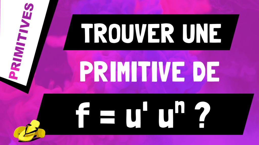 Comment trouver une primitive d'une multiplication de fonctions de la forme u'*u^n ?